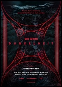 Скачать Мы были тьмой (2022) в хорошем качестве