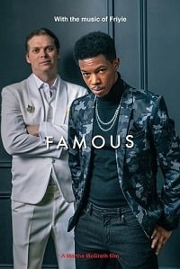 Скачать Знаменитость (Famous) (2023) в хорошем качестве