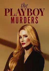 Скачать Убийства в мире Playboy (3 сезон) в хорошем качестве