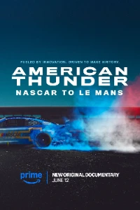 Американский гром: NASCAR в Ле-Мане (2025) скачать