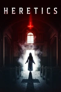 Еретики (2024) скачать