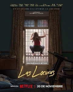 Скачать Безумие (Las Locuras) (2025) в хорошем качестве