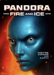 Скачать Пандора: Огонь и лед (2025) в хорошем качестве