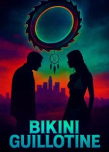 Скачать Бикини-гильотина (2025) в хорошем качестве