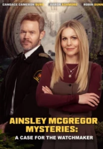 Скачать Тайны Эйнсли Макгрегор: Дело часовщика (2026) в хорошем качестве