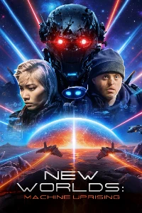 Скачать Новые миры: Восстание машин (2026) в хорошем качестве